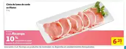 Alcampo Cinta de lomo de cerdo en filetes oferta