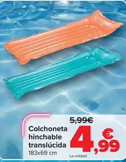 Carrefour Colchoneta hinchable translúcida oferta