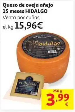 Alcampo HIDALGO Queso de oveja añejo 15 meses oferta