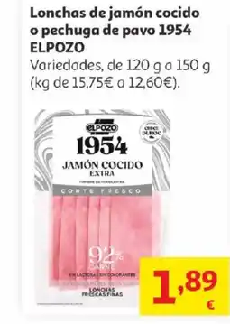 Alcampo ELPOZO 1954 Lonchas de jamón cocido o pechuga de pavo oferta