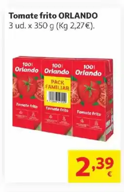 Alcampo ORLANDO Tomate frito oferta