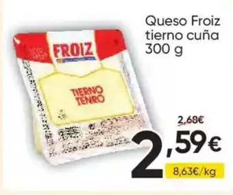 FROIZ FROIZ Queso tierno cuña oferta
