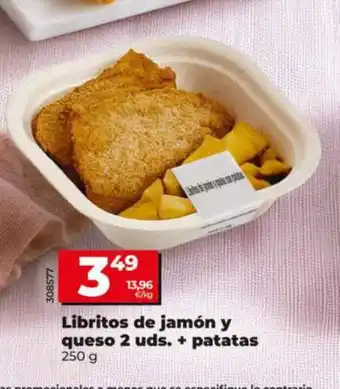 Libritos de jamón y queso 2 uds. + patatas