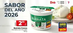 Maxi Dia DIA SELECCIÓN MUNDIAL Burrata fresca oferta