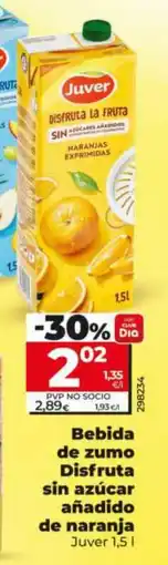Maxi Dia JUVER Bebida de zumo Disfruta sin azúcar añadido de naranja oferta