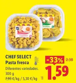 Lidl CHEF SELECT Pasta fresca oferta