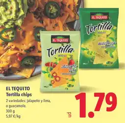 Lidl EL TEQUITO Tortilla chips oferta