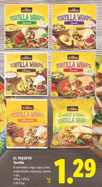 EL TEQUITO Tortilla