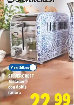 Lidl SILVERCREST Tostador con doble ranura oferta