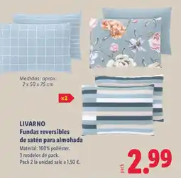 Lidl LIVARNO Fundas reversibles de satén para almohada oferta