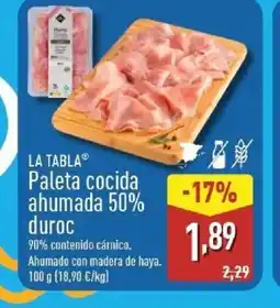 ALDI LA TABLA Paleta cocida ahumada 50% duroc oferta