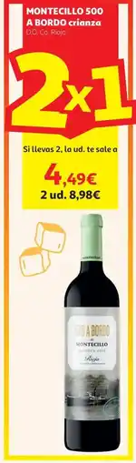 Alcampo Montecillo 500 a bordo crianza d.o. ca. rioja. oferta