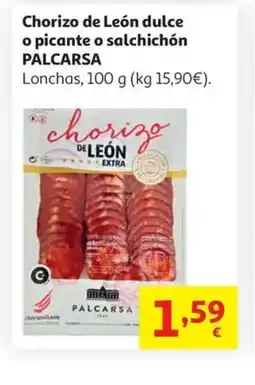 Alcampo PALCARSA Chorizo de León dulce o picante o salchichón oferta
