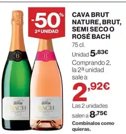 El Corte Inglés Cava brut nature, brut, semi secoo rosé bach oferta