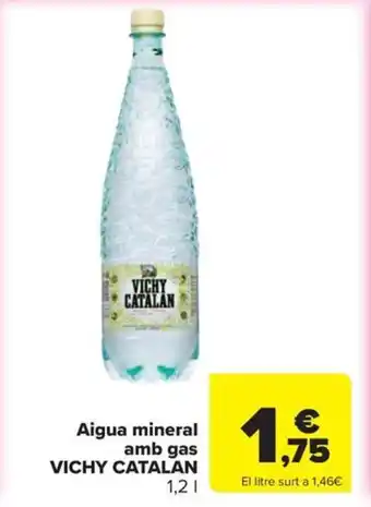 Carrefour Express VICHY CATALAN Aigua mineral amb gas oferta