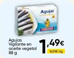 FROIZ Agujas Vigilante en aceite vegetal oferta