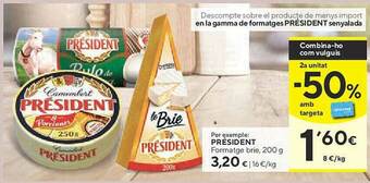 Caprabo Président Formatge Brie oferta
