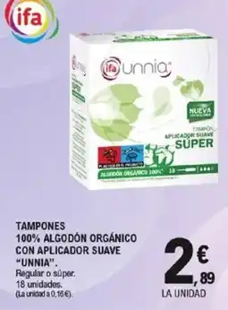E.Leclerc UNNIA Tampones 100% algodón orgánico con aplicador suave oferta