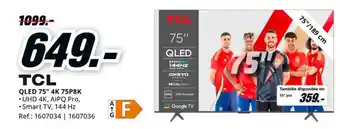 TCL QLED 75" 4K 75P8K