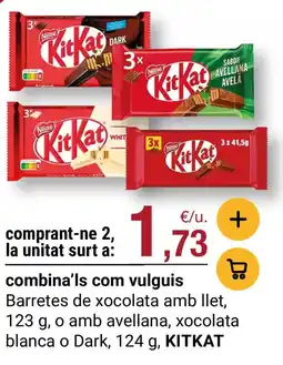 BonpreuEsclat KITKAT Barretes de xocolata amb llet o amb avellana, xocolata blanca o Dark oferta
