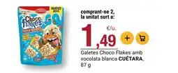BonpreuEsclat CUÉTARA Galetes Choco Flakes amb xocolata blanca oferta
