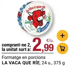 BonpreuEsclat LA VACA QUE RÍE Formatge en porcions oferta