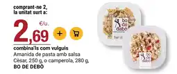 BonpreuEsclat BO DE DEBÒ Amanida de pasta amb salsa Cèsar o camperola oferta