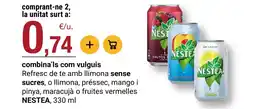 BonpreuEsclat NESTEA Refresc de te amb llimona sense sucres, o llimona, préssec, mango i pinya, maracujà o fruites vermelles oferta