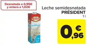 Carrefour Market Président Leche semidesnatada oferta
