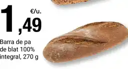 BonpreuEsclat Barra de pa de blat 100% integral oferta