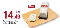 BonpreuEsclat BONPREU Formatge de cabra rotlle oferta