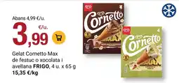 BonpreuEsclat FRIGO Gelat Cornetto Max de festuc o xocolata i avellana oferta