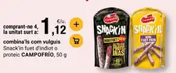 BonpreuEsclat CAMPOFRÍO Snack'in fuet d'indiot o proteic oferta
