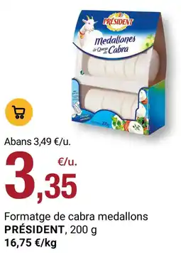 BonpreuEsclat PRÉSIDENT Formatge de cabra medallons oferta