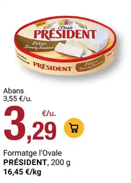 BonpreuEsclat PRÉSIDENT Formatge l'Ovale oferta