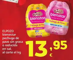 HiperDino ELPOZO bienestar pechuga de pavo sin grasa o reducida en sal oferta