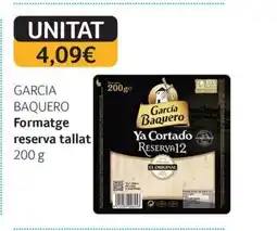 GM Cash & Carry GARCIA BAQUERO Formatge reserva tallat oferta