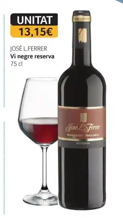 GM Cash & Carry JOSÉ L.FERRER Vi negre reserva oferta