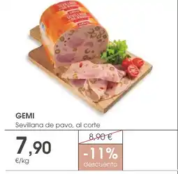Supermercados Plaza GEMI Sevillana de pavo, al corte oferta
