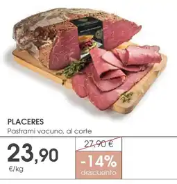 Supermercados Plaza PLACERES Pastrami vacuno, al corte oferta