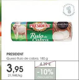 Supermercados Plaza PRESIDENT Queso Rulo de cabra oferta