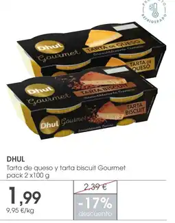 Supermercados Plaza DHUL Tarta de queso y tarta biscuit Gourmet oferta