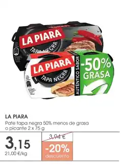 Supermercados Plaza LA PIARA Pate tapa negra 50% menos de grasa o picante oferta