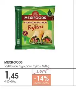 Supermercados Plaza MEXIFOODS Tortillas de trigo para fajitas oferta
