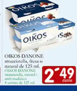 Supermercados Bip Bip OIKOS DANONE stracciatella, fresa o natural oferta