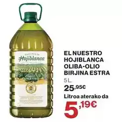 El Corte Inglés Estirpe serranía - el nuestro hojiblanca oliba-olio birjina oferta