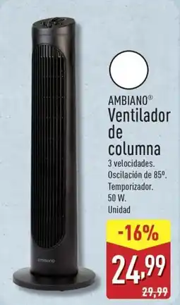 ALDI AMBIANO Ventilador de columna oferta