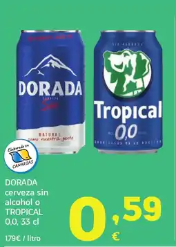 HiperDino DORADA cerveza sin alcohol o TROPICAL 0,0, oferta