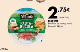 Supermercados Lupa FLORETTE Ensalada de pasta y rúcula, barqueta oferta