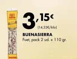 Supermercados Lupa BUENASIERRA Fuet oferta